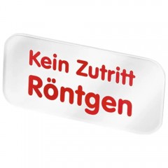 Schild - Kein Zutritt Röntgen